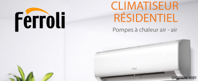 Nouvelle gamme de climatiseurs residentiels Ferroli.jpg